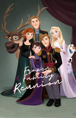 Frozen Family Reunion{POV}