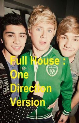 Full House: One Direction Version