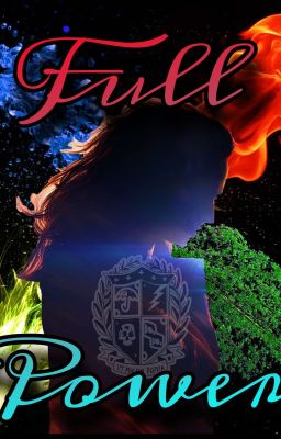 Full Power (Book 3 of The Fire within)