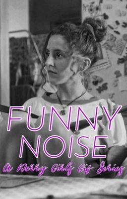 FUNNY NOISE || Derry Girls Gif Series