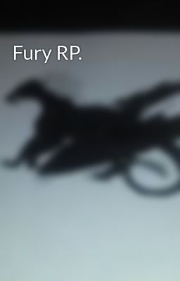 Fury RP.