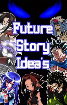 Future Story Idea's