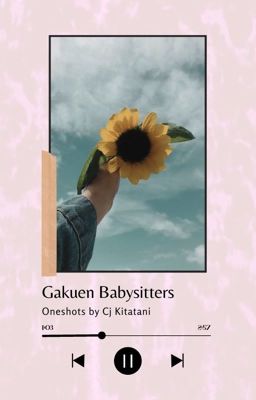 Gakuen Babysitters Oneshots