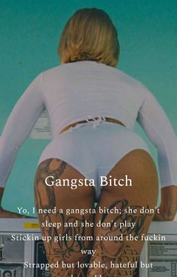 Gangsta Bitch 