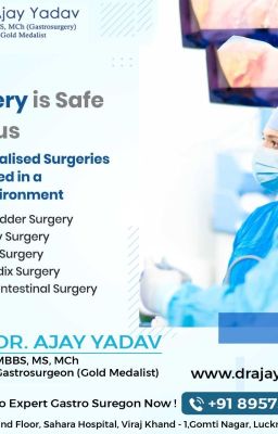 Gastrointestinal Surgeon in Lucknow - Dr. Ajay Yadav