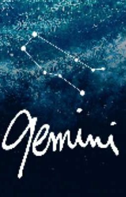 Gemini(Book 4 of Zodiac Signs) (Completed)