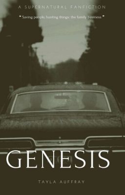 Genesis • Supernatural