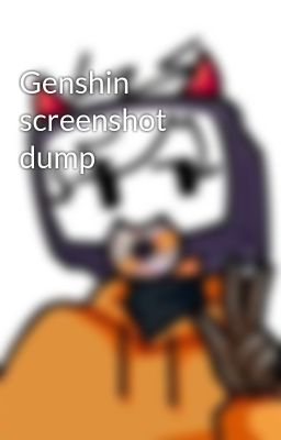 Genshin screenshot dump
