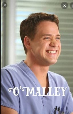 George O'Malley (A George O'Malley love Story) 