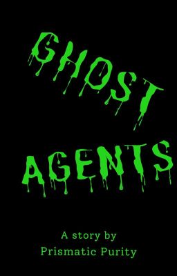 Ghost Agents