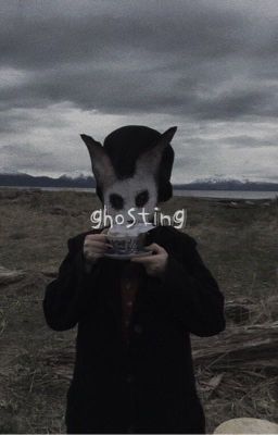 ghosting