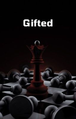 GIFTED