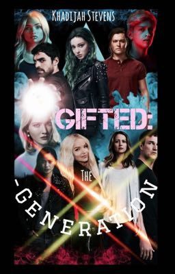 Gifted: the X-Generation