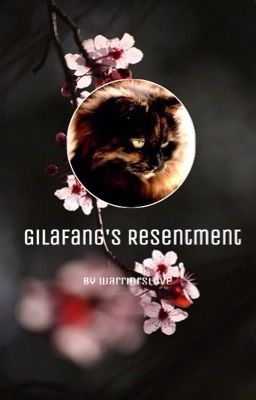 Gilafang's Resentment (Book 4)