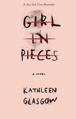 GIRL IN PIECES 