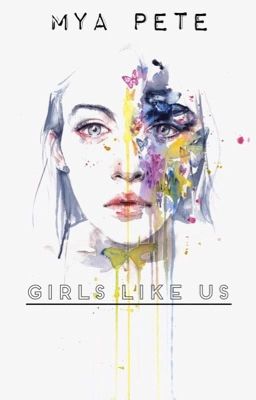 Girls Like Us 