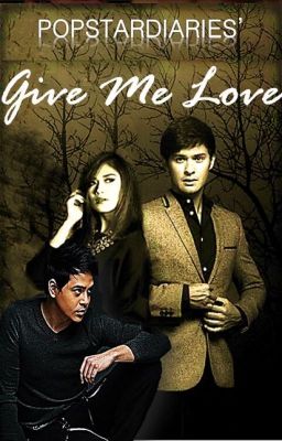 Give Me Love (Short Story) - Completed