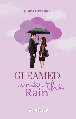 Gleamed Under The Rain 