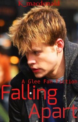 Glee - Falling Apart