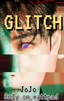 Glitch (boyxboy/android)