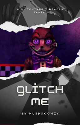 Glitch me (Glitchtrap x GN reader)