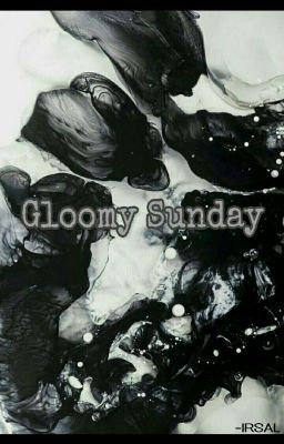 Gloomy Sunday