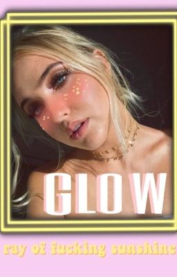 glow [s. rogers]