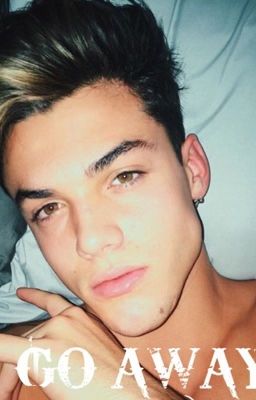 GO AWAY [ Grayson Dolan Fanfic ]