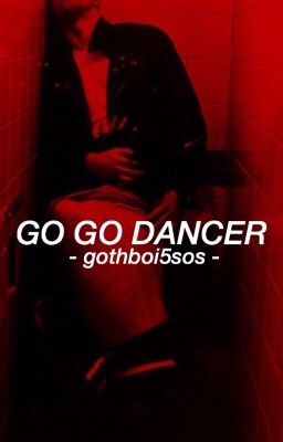 Go Go Dancer // muke