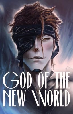 God of the New World [COMPLETED]