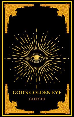 God's Golden Eye