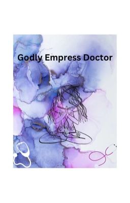 Godly Empress Doctor Chapter 4000-