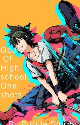 •GOH one shots•