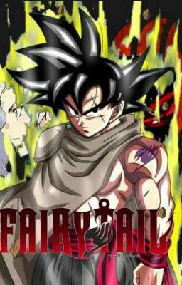 Goku Black's Revelations Book 2 (Goku Black x Fairy Tail)