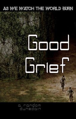 Good Grief (TMR fic)