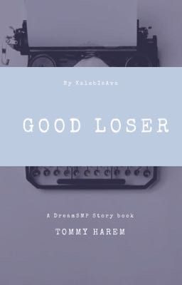 Good Loser