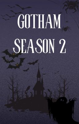 Gotham Season 2