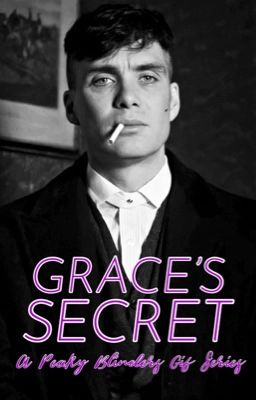 GRACE'S SECRET || Peaky Blinders Gif Series