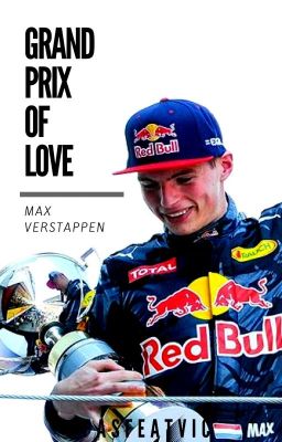 Grand Prix Of Love - Max Verstappen