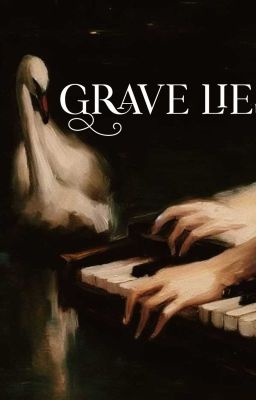 Grave Lies