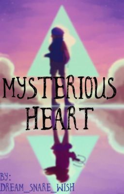 Gravity Falls: Mysterious Heart