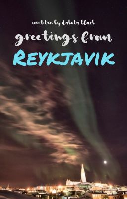 Greetings From Reykjavik
