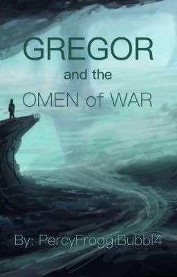 Gregor and the Omen of War (Book VII)