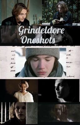 Grindeldore Oneshots 