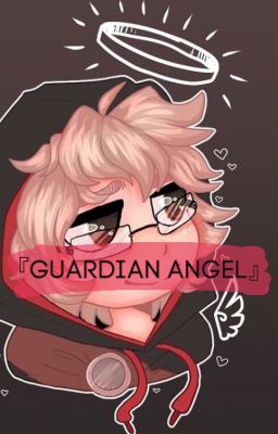 『Guardian Angel』»〈skephalo〉