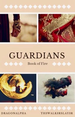 Guardians :  Book of Fire