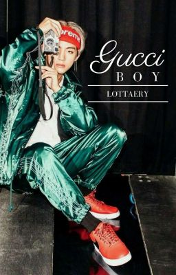 gucci boy // taehyung ✔️