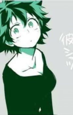 guess I'm a girl now (fem deku)