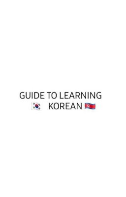 GUIDE TO LEARNING KOREAN 