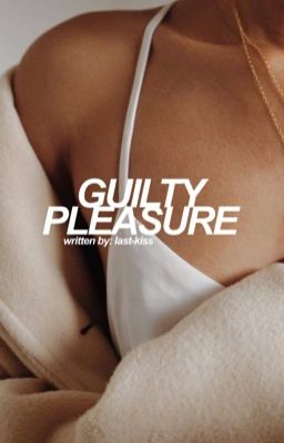 guilty pleasure [bieber]